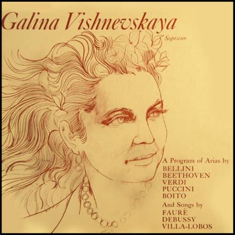 A Program Of Arias Explicit By Galina Vishnevskaya On Amazon Music