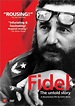 Film review: "Fidel: The Untold Story" - Foreign Policy Blogs