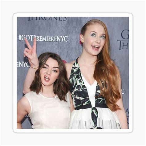 Sophie Turner And Maisie Williams Mophie Sticker For Sale By
