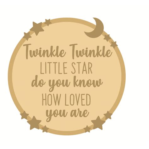 3mm Mdf Layered Circle Twinkle Twinkle Little Star Do You Know How Loved You Are