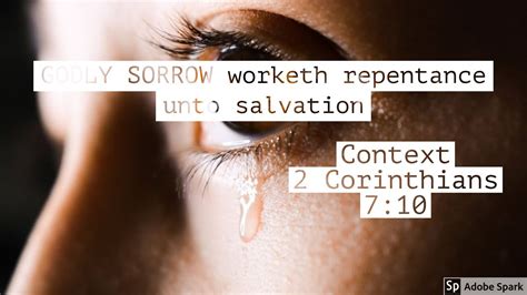 Untwisting 2 Corinthians 710 Godly Sorrow Worketh Repentance Unto