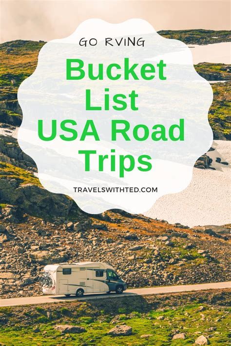 Rving In The Usa 10 Bucket List Rv Road Trips Road Trip Camping Road Trip Usa East Coast