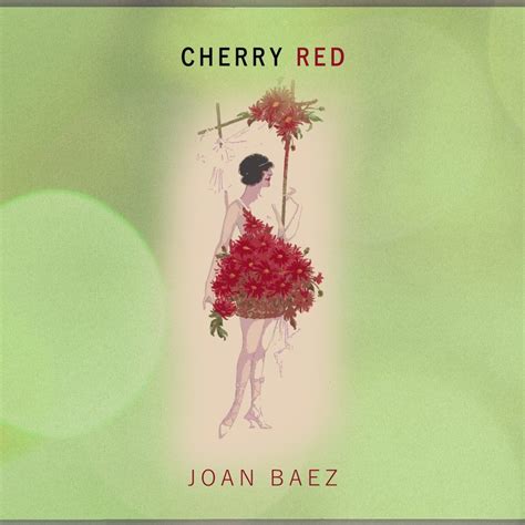 Cherry Red Joan Baez Mp3 Buy Full Tracklist
