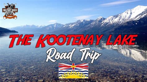 The Kootenay Lake Road Trip 🇨🇦 Youtube