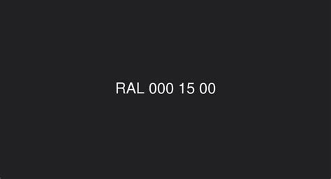 Ral Ink Black Ral 000 15 00 Color In Ral Design Chart