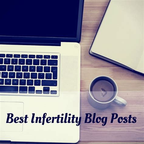 best infertility blog posts of the quarter amateur nester