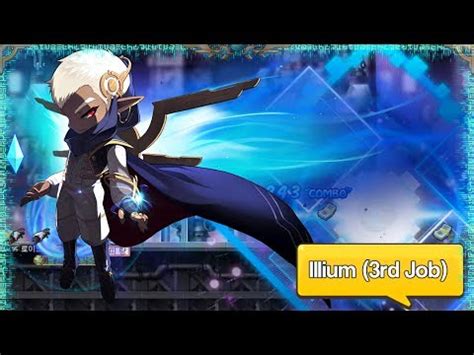 Your destination for maplestory guides and help. KMST 1.2.054 - MapleStory Nova: Illium (3rd Job) - YouTube