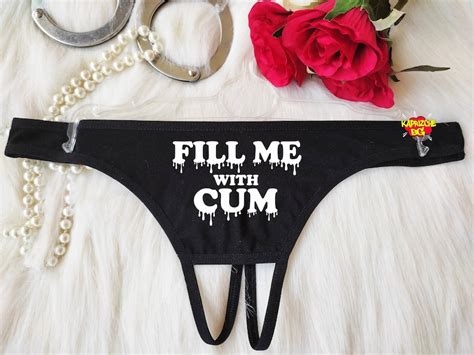 Fill Me With Cum Crotchless Panties Fetish Lingerie Naughty Etsy