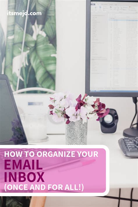 How To Organize Your Email Inbox Once And For All Use For Outlook