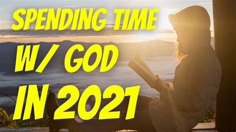 How To Spend Time With God Every Day In 2021 Discipleship Tips Youtube