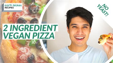 2 Ingredient Vegan Pizza Recipe No Yeast Youtube