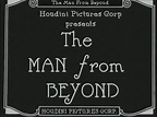 The Man from Beyond (1922) Movie Review - 2020 Movie Reviews