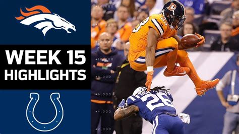 Broncos Vs Colts Nfl Week 15 Game Highlights Youtube