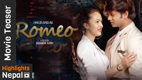 Romeo New Nepali Movie Official Teaser Ft Hassan Raza Khan Nisha Adhikari Oshima Banu 4k