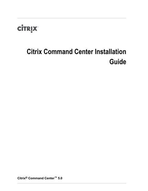 Citrix Command Center Installation Guide Citrix Knowledge Center