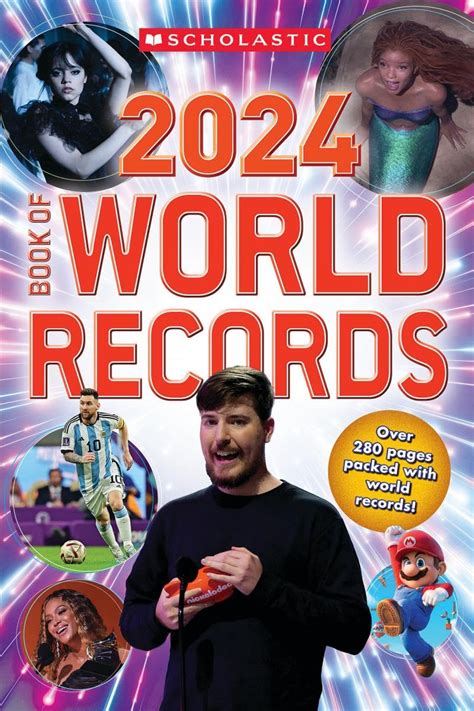 Book Of World Records 2024 Scholastic Book Of World Records Uk Scholastic