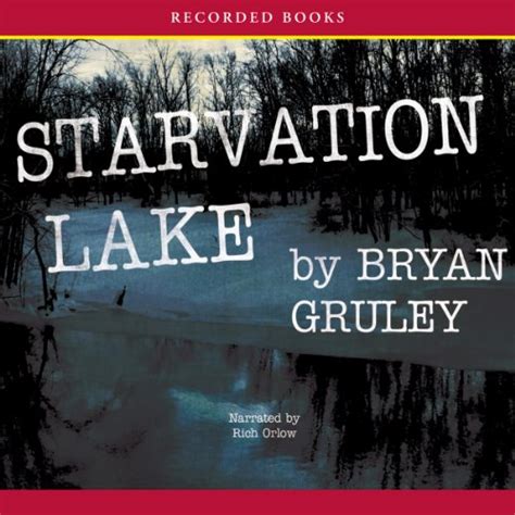 Amazon Com Starvation Lake A Mystery Audible Audio Edition Bryan