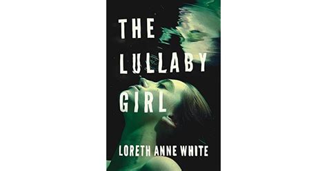 The Lullaby Girl Angie Pallorino 2 By Loreth Anne White