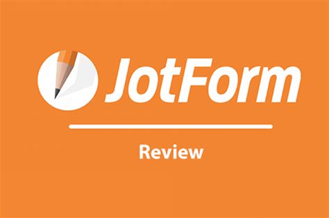 A Complete Jotform Overview All The Things You Must Know