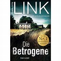 Die Betrogene - Link, Charlotte - ISBN: 3734100852 - ISBN-13: 9783734100857