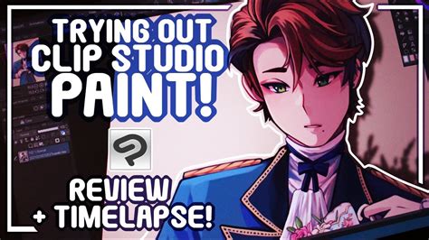 Trying Out Clip Studio Paint Review Timelapse Youtube