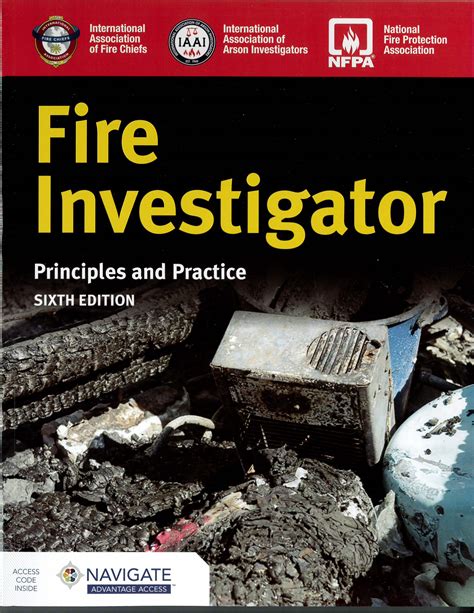 Fire Investigator Principles And Practice 6e