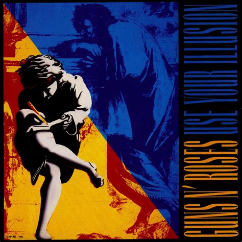 Use Your Illusion Guns N Roses Senscritique