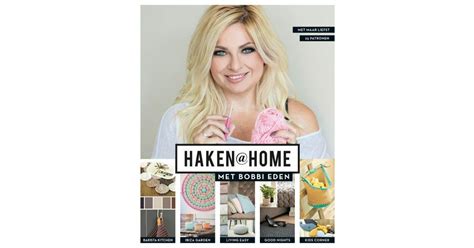 Haken Home Met Bobbi Eden Haakboek • Breiwebshopnl