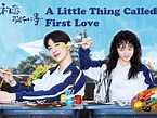 Watch A Little Thing Called First Love | Prime Video