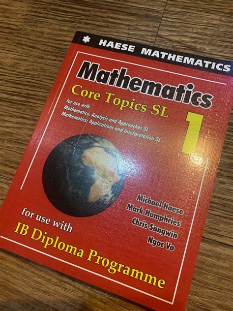 Haese Mathematics Ib Maths Sl Core Topics Aaai 興趣及遊戲 書本 And 文具 教科書