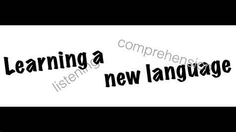 Learning A New Language Youtube