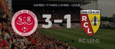 Links to stade de reims vs. Reims - RC Lens : Score final (3-1) - RC Lens - Match ...