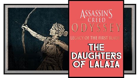 Assassin S Creed Odyssey The Daughters Of Lalaia Quest Chain Fourth