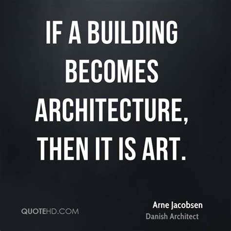 Art And Architecture Quotes Quotesgram