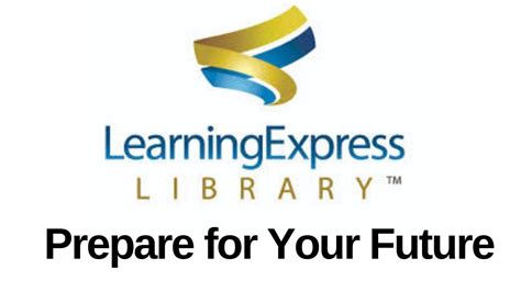 Prepare For Your Future With Learningexpress Library Youtube