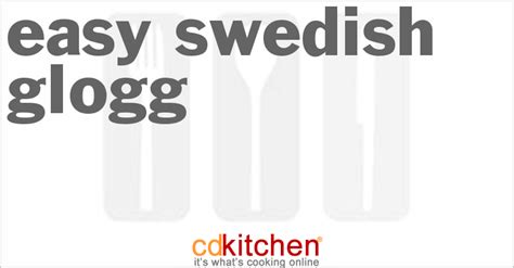 Easy Swedish Glogg Recipe