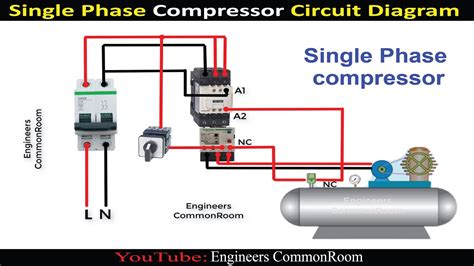 Single Phase Compressor Engineers CommonRoom Electrical Circuit