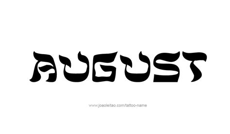 Check spelling or type a new query. August Month Name Tattoo Designs - Page 3 of 5 - Tattoos ...