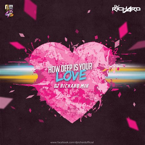 How Deep Is Your Love Dj Richard Remix Downloads4djs
