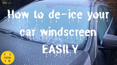 How To De Ice Your Car Windscreen Easily Youtube