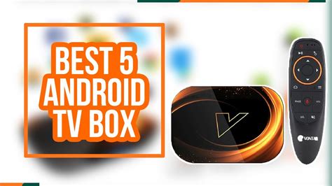 Best Android Tv Box 2020 Our Top 5 Picks Youtube