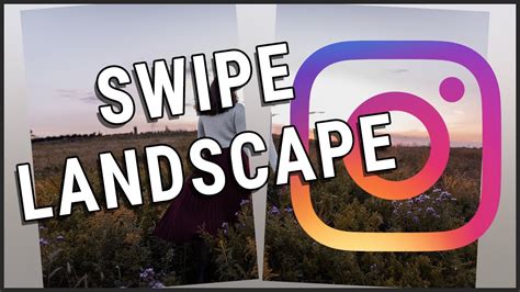 How To Post Landscapes On Instagram Youtube