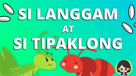 Tagalog Reading Practice Si Langgam At Si Tipaklong The Ant And The