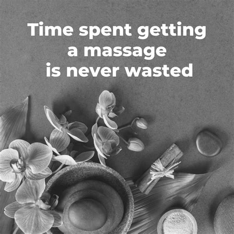 Spa Massage Therapy Quotes Pampering Relaxation