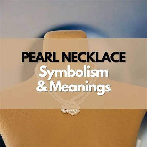 What Does A Pearl Necklace Symbolize Symbol Genie