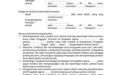 Surat tersebut berguna untuk membuktikan jika penerima kuasa berhak untuk mengatasnamakan pemberi. Contoh Surat Kuasa Insidentil