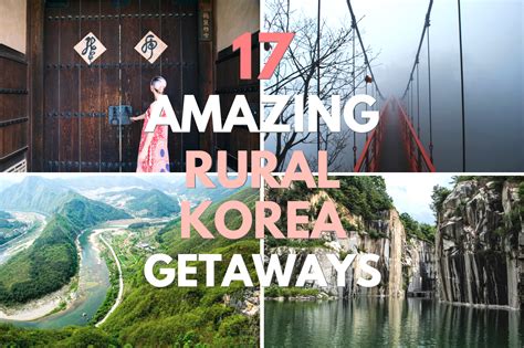 17 Amazing Rural Korea Getaways Korea Hedgers Abroad