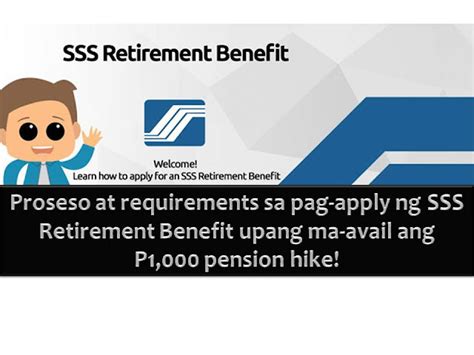 How To Apply For An Sss Retirement Benefit And To Avail Additional P1