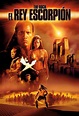 El rey Escorpión (2002) Película - PLAY Cine