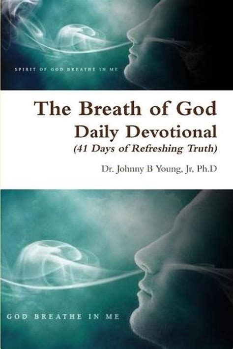 Breath Of God Daily Devotional 3rd Edition By Ph D Jr Young Free